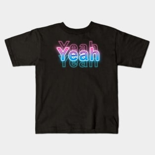 Yeah Kids T-Shirt